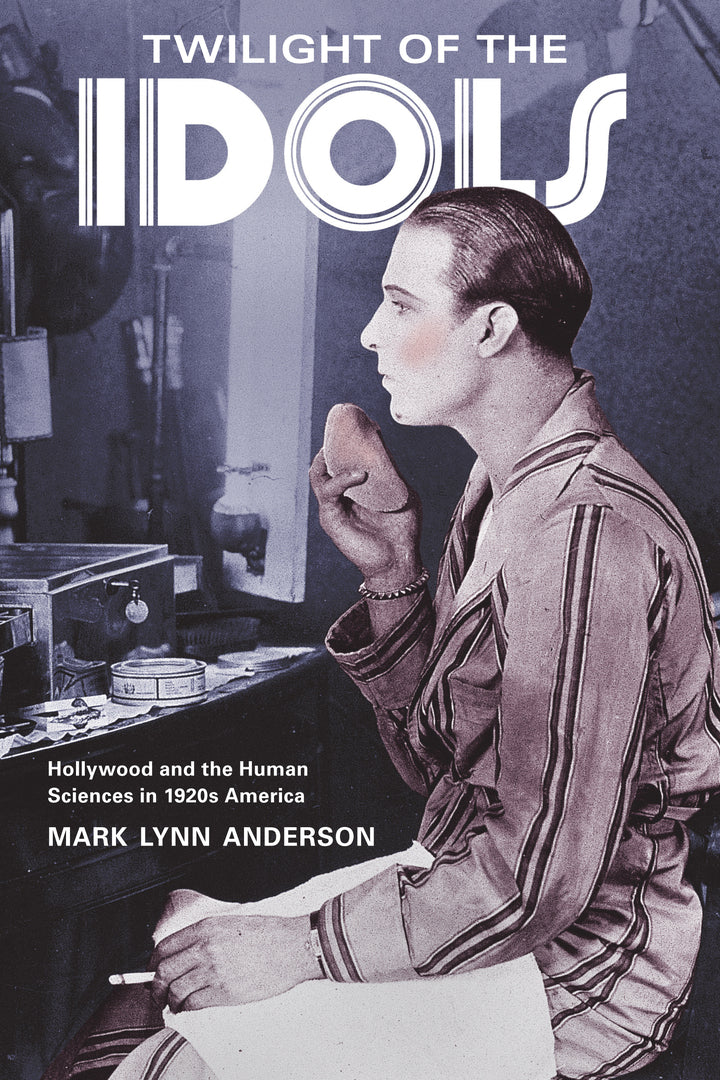 Cover image for Twilight of the Idols ISBN 9780520267084